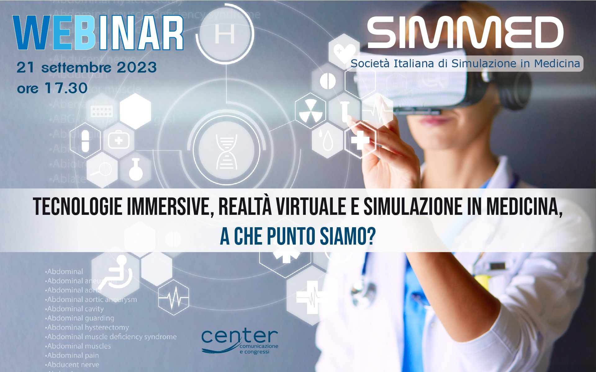 Tecnologie immersive, realtà virtuale e simulazione in medicina, a che punto siamo.